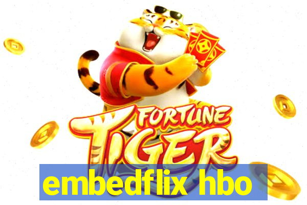 embedflix hbo